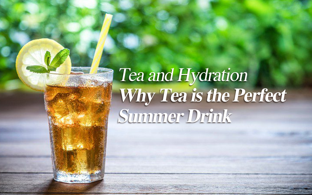 Reasons to Incorporate Tea During Summers – Golden Tips Tea (India)