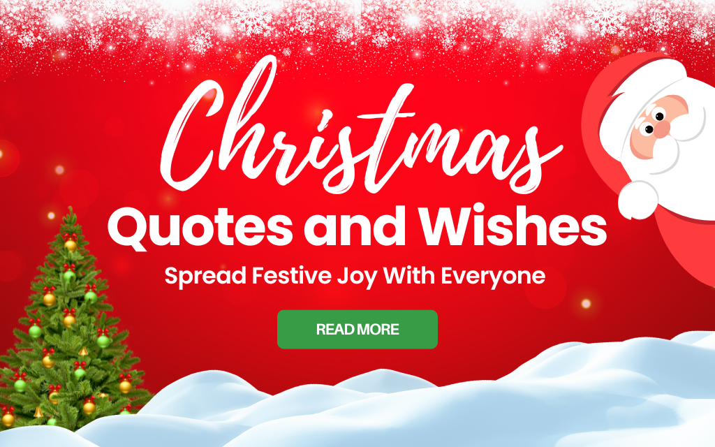 Christmas Quotes and Wishes: Spreading Joy and Cheer